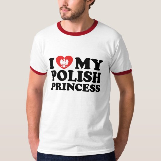 Ich Liebe meine polnische Prinzessin T-Shirt (Vorderseite)