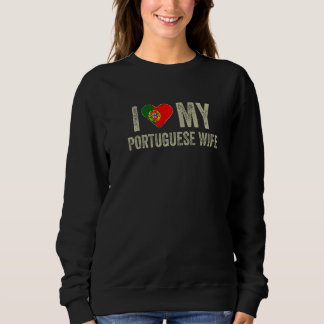 Ich liebe meine portugiesische Frau Portugal-Flagg Sweatshirt