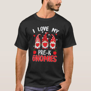 Ich liebe meine Pre-K-Gnomies Valentinstag-Lehreri T-Shirt