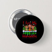 Ich Liebe meine Pre-k Rentiers Weihnachtslehrerin Button (Vorne & Hinten)