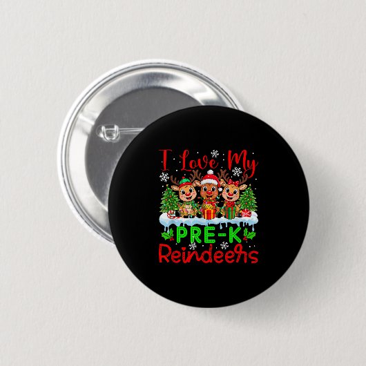 Ich Liebe meine Pre-k Rentiers Weihnachtslehrerin Button (Vorne & Hinten)