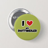 Ich Liebe meine Rottweiler Button (Vorne & Hinten)