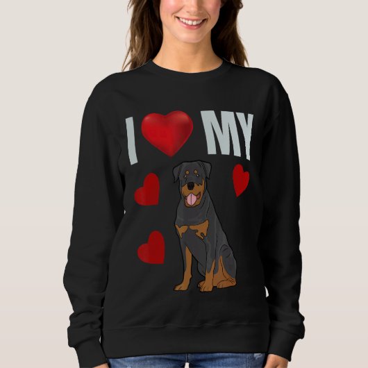 Ich Liebe meine Rottweiler Niedlich Rottie Rotty B Sweatshirt (Vorderseite)