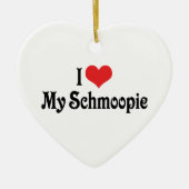 Ich Liebe meine Schmoopie-Ornament Keramikornament (Vorne)
