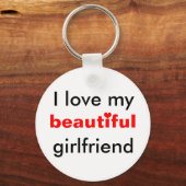 Ich Liebe meine schöne Freundin Schlüsselanhänger (Vorderseite)