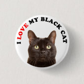 Ich Liebe meine schwarze Katze Button (Vorderseite)
