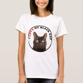 Ich Liebe meine schwarze Katze T-Shirt