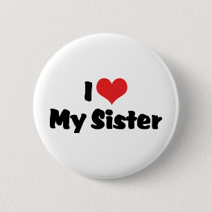 Ich liebe meine Schwester Button