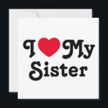 Ich Liebe meine Schwester Feiertagskarte<br><div class="desc">Ich Liebe meine Schwester Postkarte ist das perfekte Geschenk,  um Ihre Schwestern lassen wissen,  dass Sie sie Liebe. Es ist ein Geschenk für Schwestern und kann als Liebe-Nachricht an Ihre Schwester oder sarkastisch lustig gelesen werden. Sie wählen...  Meine Schwester ist eine klassische Schwester</div>