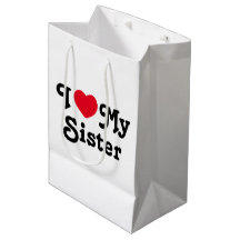 Ich Liebe meine Schwester