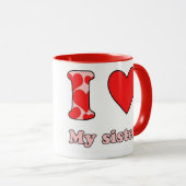 Ich Liebe meine Schwester Tasse (VorderseiteRechts)