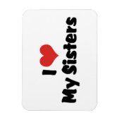 Ich Liebe meine Schwestern Magnet (Vertikal)