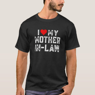 Ich liebe meine Schwiegermutter Familie Matching H T-Shirt