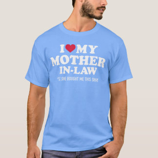 Ich liebe meine Schwiegermutter für die Familie de T-Shirt