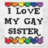 Ich Liebe meine schwule Schwester LGBT Geschenk sc Weinetikett (Einzelnes Label)