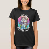 Ich Liebe meine sibirischen Husky Hund Mama Blume  T-Shirt (Vorderseite)