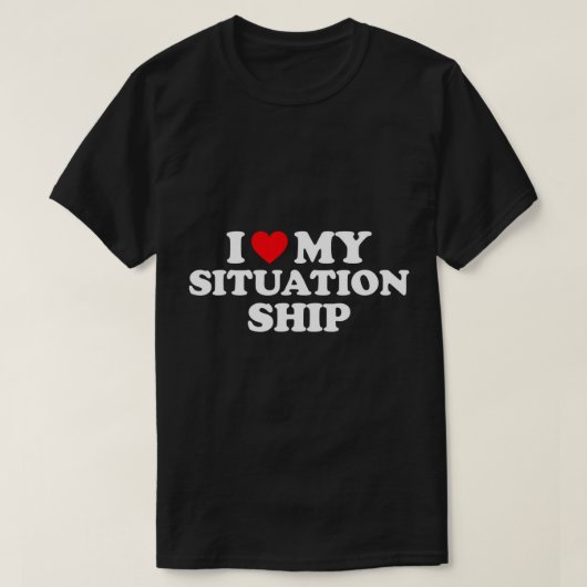 Ich Liebe meine Situation Shirt Ich höre meine Sit (Design vorne)