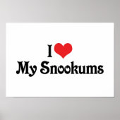 Ich Liebe meine Snookums Poster (Vorne)