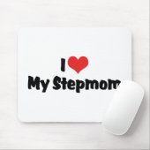 Ich liebe meine Stiefmutter Mousepad (Mit Mouse)