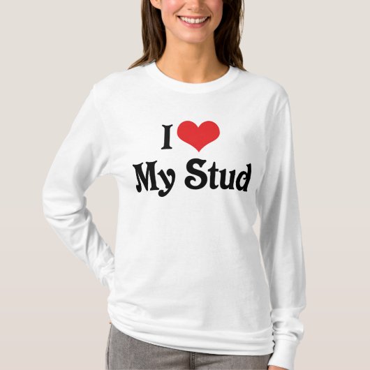 Ich Liebe meine Stute T-Shirt (Vorderseite)