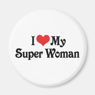 Ich Liebe meine Super-Frau Magnet