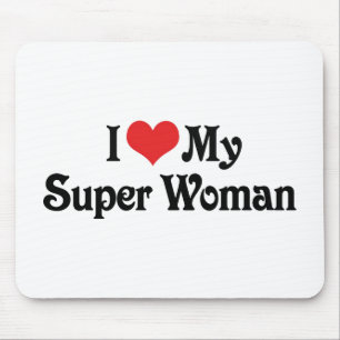 Ich liebe meine Superfrau Mousepad