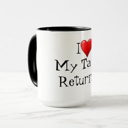 Ich Liebe meine Tasse zur Steuererklärung (Vorderseite Links)