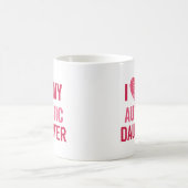 Ich Liebe meine Tochter Kaffeetasse (Mittel)