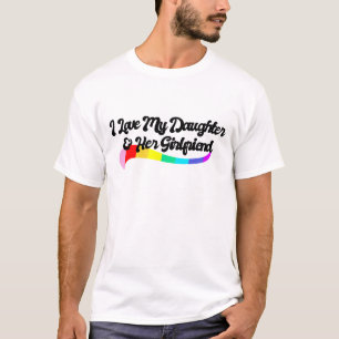 Ich liebe meine Tochter und ihre Freundin, stolze T-Shirt
