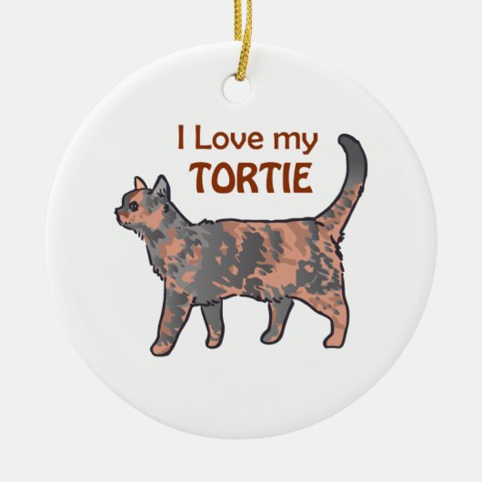 Ich Liebe meine Tortie Keramikornament (Vorne)