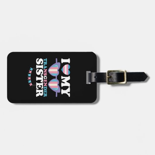 Ich Liebe meine Transgender-Schwester-Familie über Gepäckanhänger (Vorderseite horizontal)