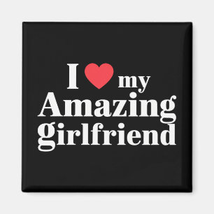 Ich liebe meine unglaubliche Freundin Ich liebe me Magnet