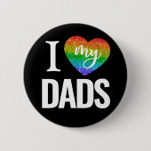 Ich Liebe meine Väter | Rainbow Heart Pride Fathda Button (Vorderseite)