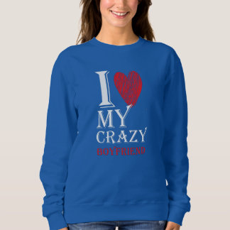Ich Liebe meine verrückte Freundin Purview mit rot Sweatshirt