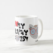 Ich Liebe meine verrückten Katzen! Tasse (VorderseiteRechts)