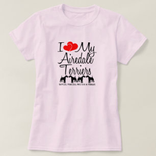Ich Liebe meine Vier-Airedale-Hunde T-Shirt
