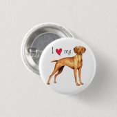 Ich Liebe meine Vizsla Button (Vorne & Hinten)