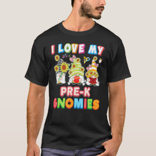 Ich Liebe meine Vor-K-Gnome Kid Student Lehrer zur T-Shirt