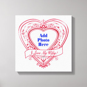 Ich Liebe meine Wifey! - Foto Rotes Herz Leinwanddruck