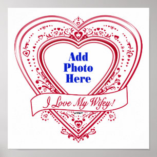 Ich Liebe meine Wifey! - Foto Rotes Herz Poster