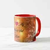 Ich Liebe meine wunderbare Mama Tasse (VorderseiteRechts)