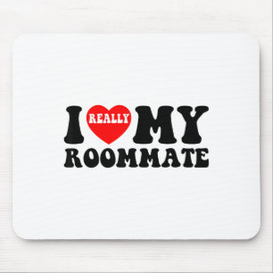 Ich liebe meine Zimmergenossin Herz lustige Partyg Mousepad