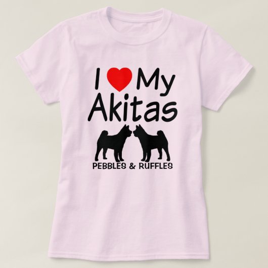 Ich Liebe meine zwei Akita Hunde T-Shirt (Design vorne)