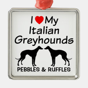 Ich Liebe meine zwei italienischen Windhunde Hunde Ornament Aus Metall