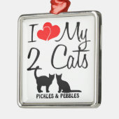 Ich Liebe meine zwei Katzen Ornament (Links)