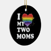 Ich Liebe meine zwei Mamas Lesbisch Keramik Ornament (Rechts)
