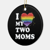 Ich Liebe meine zwei Mamas Lesbisch Keramik Ornament (Links)