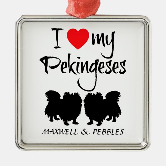 Ich Liebe meine zwei Pekinger Hunde Ornament Aus Metall (Vorne)