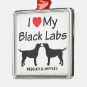 Ich Liebe meine zwei schwarzen Lab Hunde Ornament Aus Metall (Links)