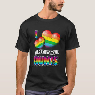 Ich Liebe meine zwei Tante Lesben Mädchen LGBT hör T-Shirt